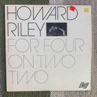 HOWARD RILEY: For Four And Two Two (LP) 1984 - pikkukuva 1
