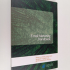 Anders Frankel : E-mail markering handbook - How to creat... - pikkukuva 1