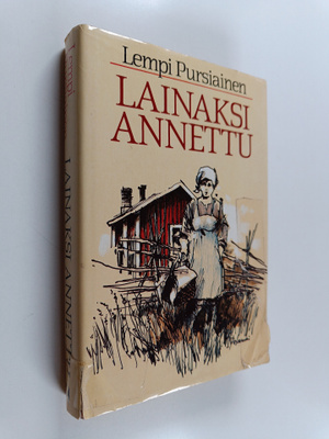 Lempi Pursiainen : Lainaksi annettu