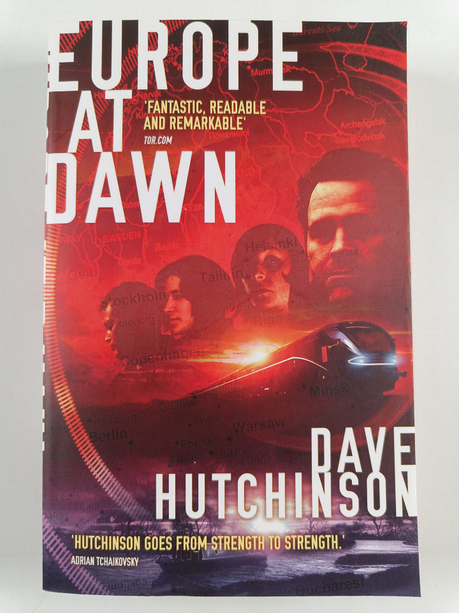 Dave Hutchinson : Europe at dawn