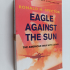 Ronald Spector : Eagle Against the Sun - The American War... - pikkukuva 1