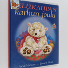 Anne Mangan : Lelukaupan karhun joulu - pikkukuva 1