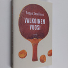 Roope Sarvilinna : Valkoinen vuosi - pikkukuva 1