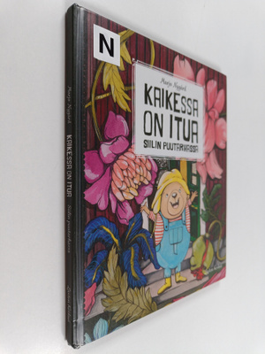 Marjo Nygård : Kaikessa on itua! Siilin puutarhassa