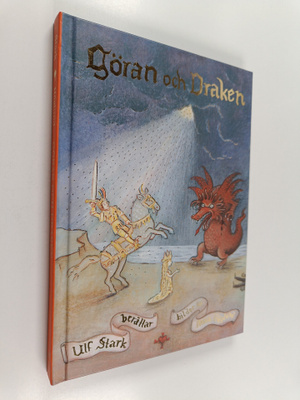 Ulf Stark : Göran och draken