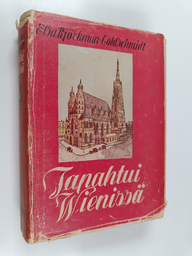 Elsa Björkman-Goldschmidt : Tapahtui Wienissä