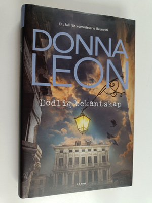 Donna Leon : Dödlig bekantskap