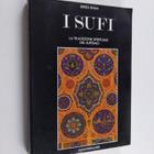 Idries Shah : I Sufi - la tradizione spirituale del sufismo - pikkukuva 1