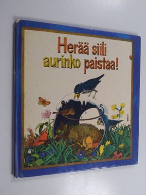Alfred (idea) Könner : Herää siili, aurinko paistaa