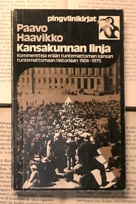 Paavo Haavikko - Kansakunnan linja (nid.)