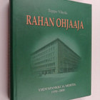 Teppo Vihola : Rahan ohjaaja : Yhdyspankki ja Merita 1950... - pikkukuva 1
