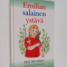 Heli Hyvönen : Emilian salainen ystävä - pikkukuva 1