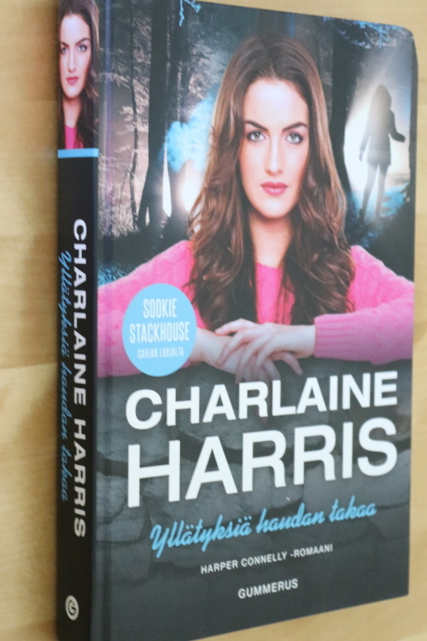 Charlaine Harris : Yllätyksiä haudan takaa ( 1.p. 2015 )