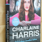 Charlaine Harris : Yllätyksiä haudan takaa ( 1.p. 2015 ) - pikkukuva 1