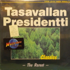 TASAVALLAN PRESIDENTTI - THE CLASSICS, THE RAREST - M/M- 2LP - pikkukuva 1