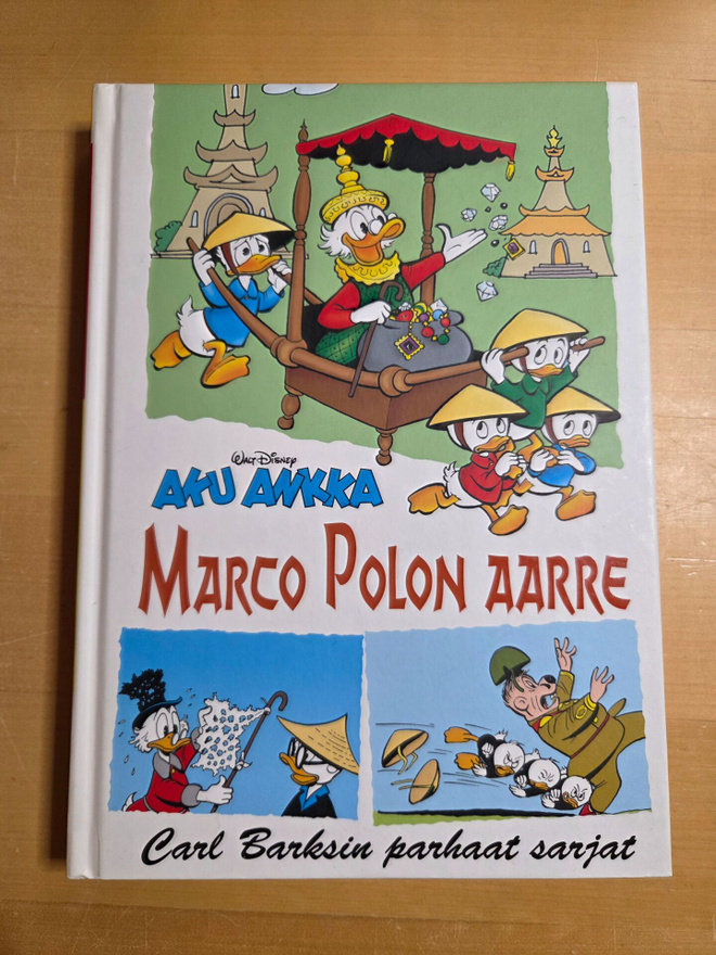 AKU ANKKA MARCO POLON AARRE . CARL BARKSIN PARHAAT
