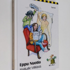 Eppu Nuotio : Matkalle Villilästä - pikkukuva 1