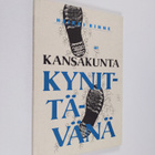 Heikki Rinne : Kansakunta kynittävänä - pikkukuva 1