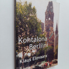 Klaus Elovaara : Kohtalona Berliini - pikkukuva 1