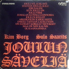 Kim Borg - Sulo Saarits - Joulun Säveliä LP - pikkukuva 1