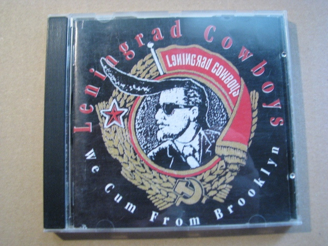 LENINGRAD COWBOYS  - We Cum From Brooklyn