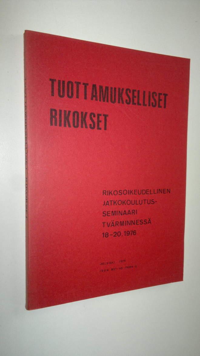 Tuottamukselliset rikokset : rikosoikeudellinen jatkokoul...