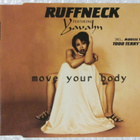 Ruffneck Featuring Yavahn • Move Your Body CD Maxi-Single - pikkukuva 1