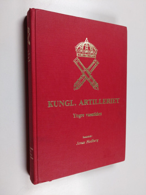 Kungl. artilleriet Yngre vasatiden