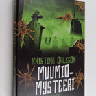 Kristina Ohlsson : Muumiomysteeri - pikkukuva 1