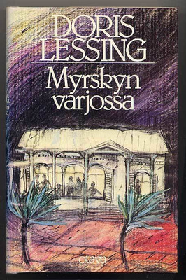 Doris Lessing: Myrskyn varjossa (1.p.,1980)