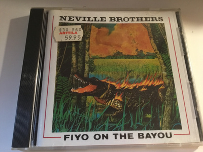 Neville Brothers Fiyo on The bayou UK CD 1986 Demon