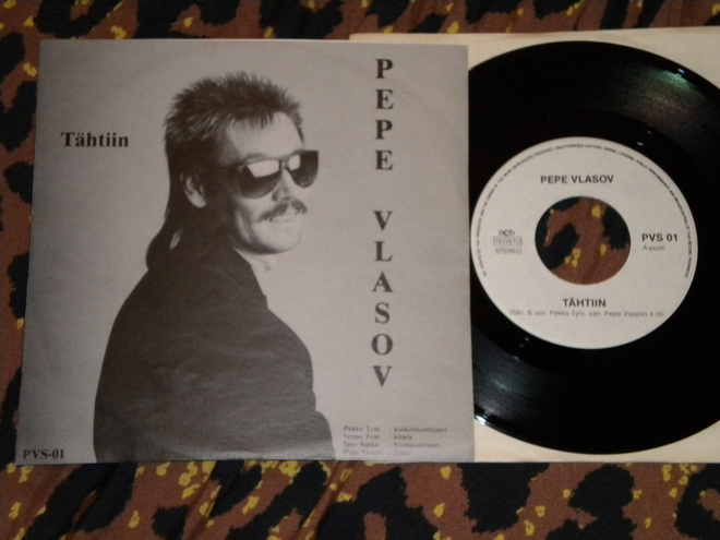 7" PEPE VLASOV - Tähtiin / Haaveet Ei Hylkää - 1990 MINT-