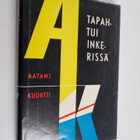 Aatami Kuortti : Tapahtui Inkerissä - pikkukuva 1