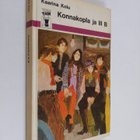 Kaarina Kolu : Konnakopla ja III B - pikkukuva 1