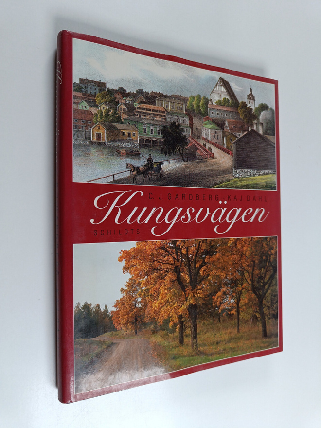 C. J. Gardberg ym. : Kungsvägen från Åbo till Viborg