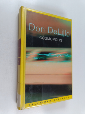 Don DeLillo : Cosmopolis