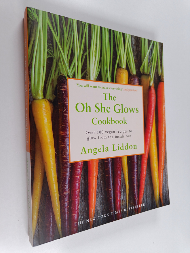 Angela Liddon : The Oh She Glows Cookbook - Over 100 Vega...