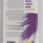 Lisa Bevere : Oikea naisen mitta : olet enemmän kuin luul... - pikkukuva 2