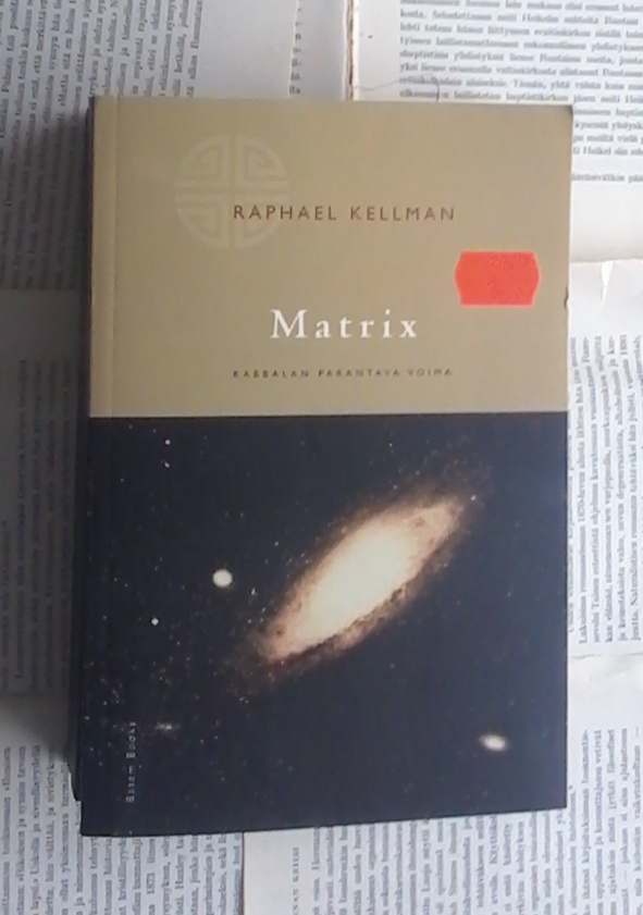Raphael Kellman - Matrix: kabbalan parantava voima (nid.)