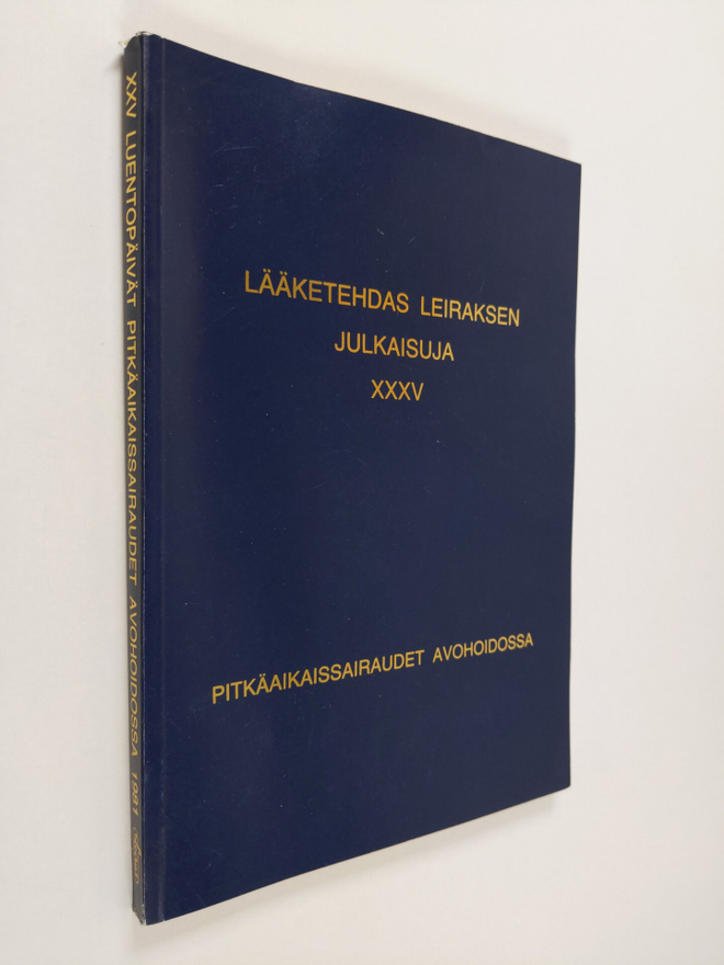 Pitkäaikaissairaudet avohoidossa : Leiraksen XXV luentopä...