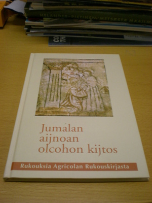 Mikaela Agricola: Jumalan aijnoan olcohon kijtos