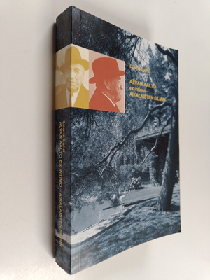Louna Lahti : Alvar Aalto : Ex intimo - Aikalaisten silmi...