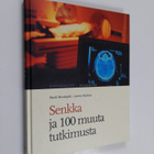 Pertti Mustajoki : Senkka ja 100 muuta tutkimusta - pikkukuva 1