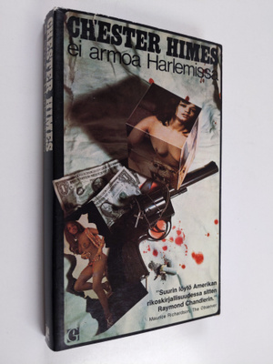 Chester Himes : Ei armoa Harlemissa