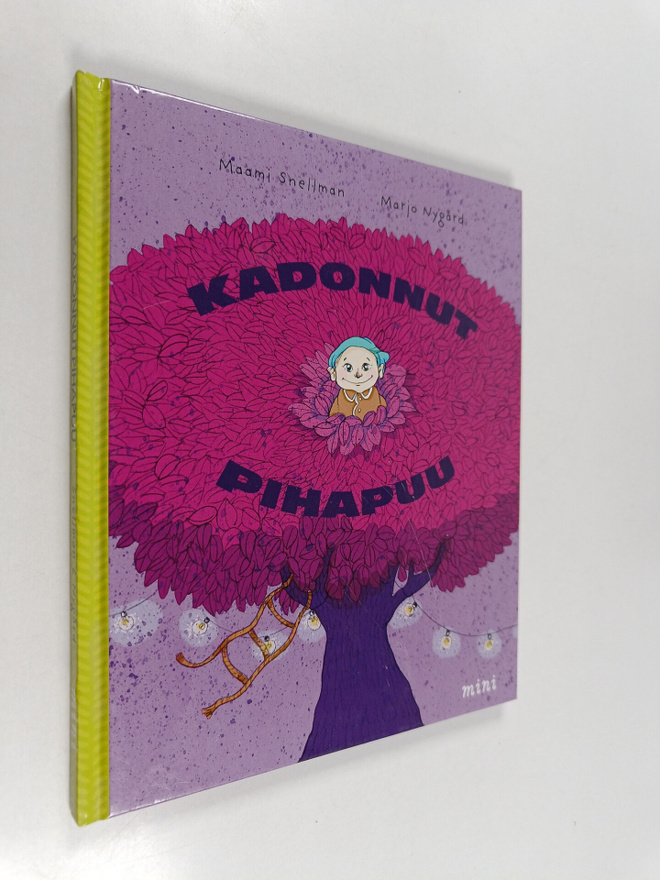Maami Snellman : Kadonnut pihapuu