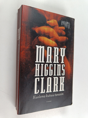 Mary Higgins Clark : Kuolema kutsuu tanssiin