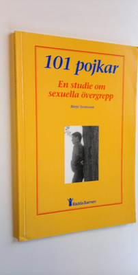 Börje Svensson : 101 pojkar - En studie om sexuella överg...