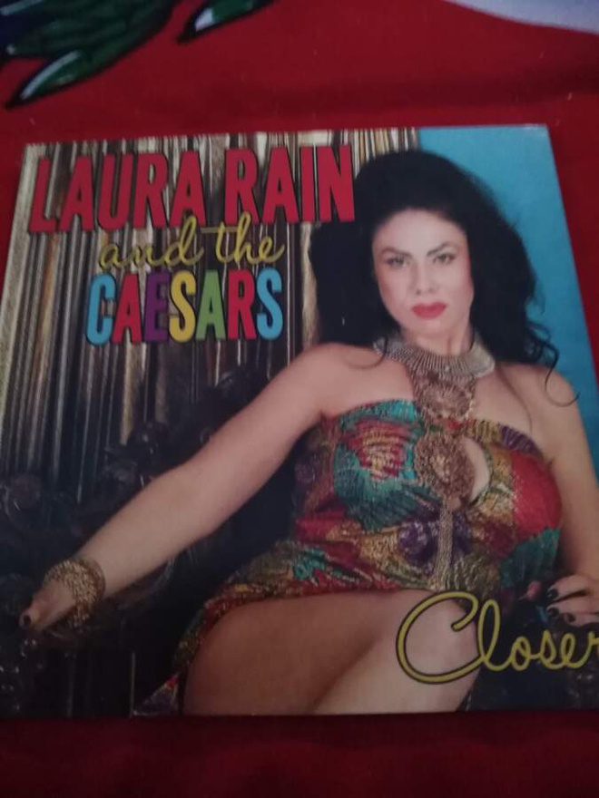 Laura Rain And The Caesars  Closer