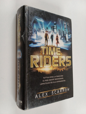 Alex Scarrow : Time riders