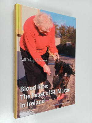 Billy Mag Fhloinn : Blood rite : the feast of St. Martin ...